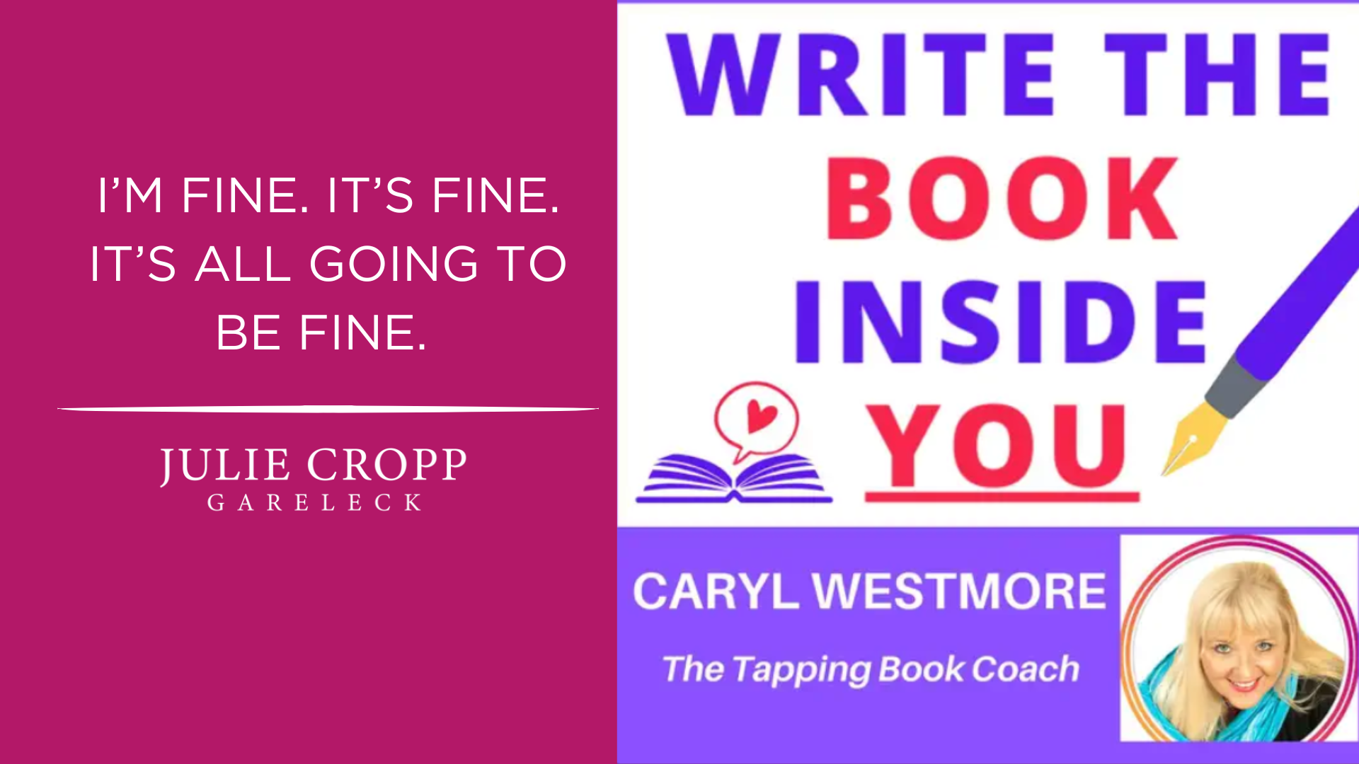 Caryl Westmore features Julie Cropp Gareleck on her podcast.